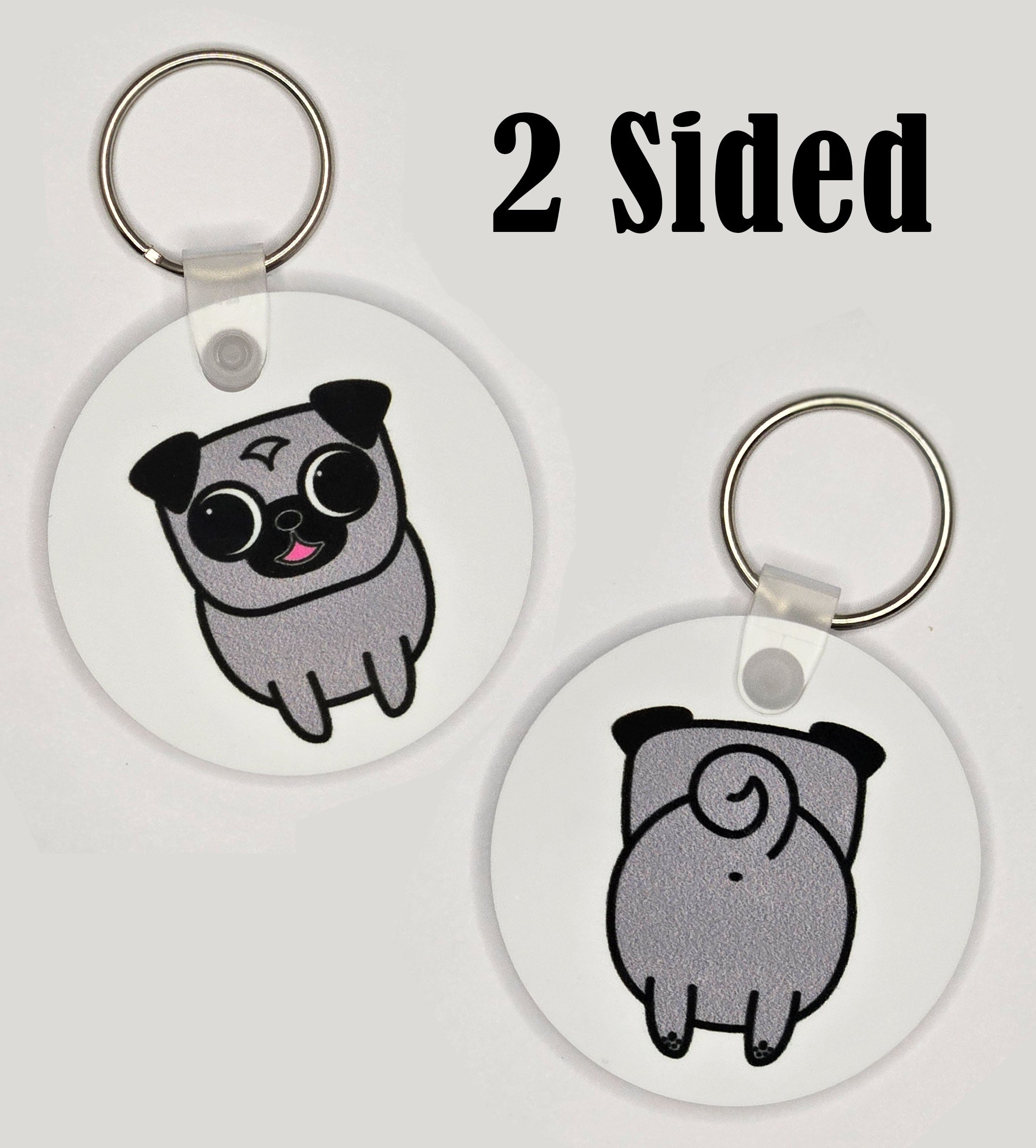Coming and Going Pug Keychain