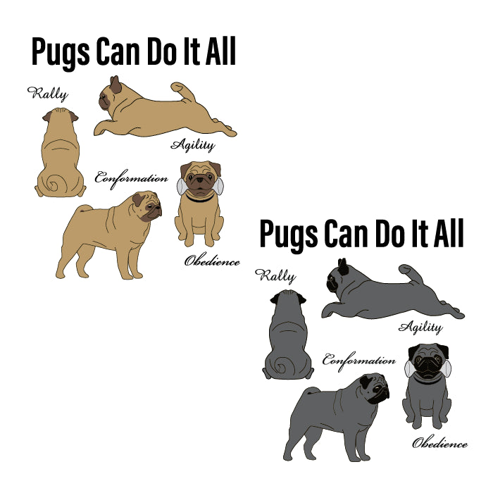 Pugs Can Do It All